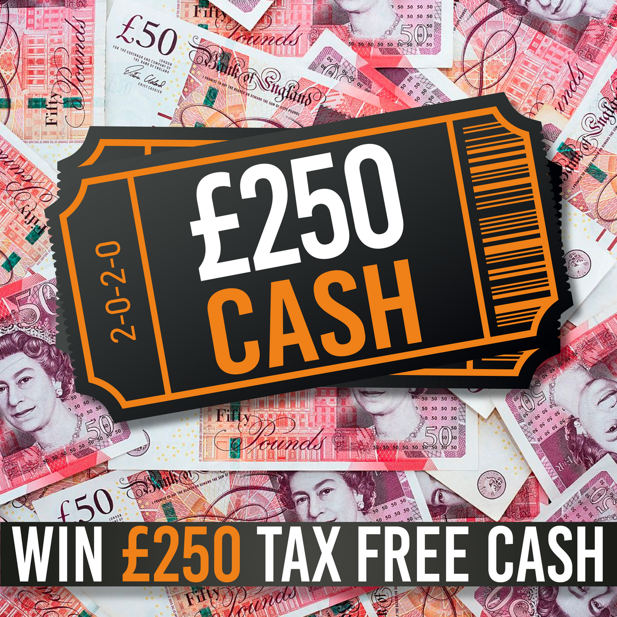 £250 Cash