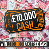 WIN £10,000 TAX FREE CASH - 16th Mar 25