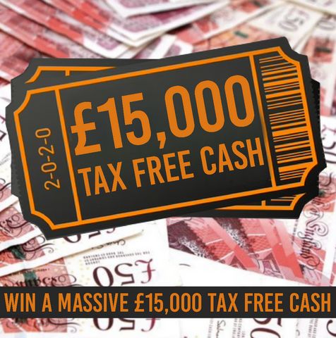 TAX FREE £15,000 CASH - 1st October