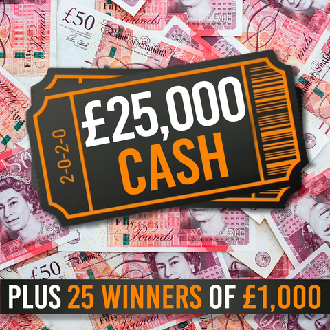£25k Cash + 25 runners up of £1000 each - feb 4th 2024