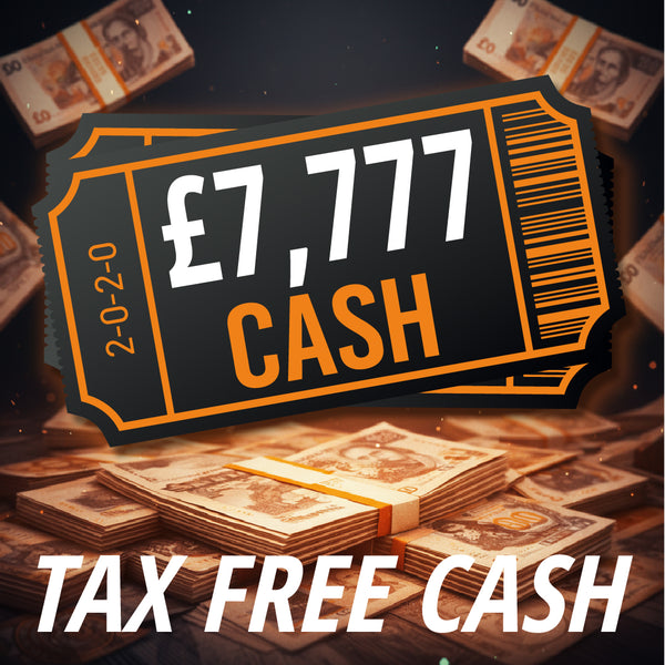 £7,777 TAX FREE CASH