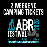 2 weekend camping tickets to ABR festival + £500