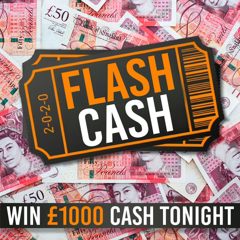 FLASH £1000 cash - 13th FEB 24 #1