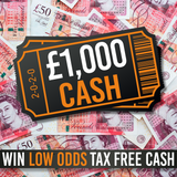 LOW ODDS - £1000 Cash - 21st Jan 25