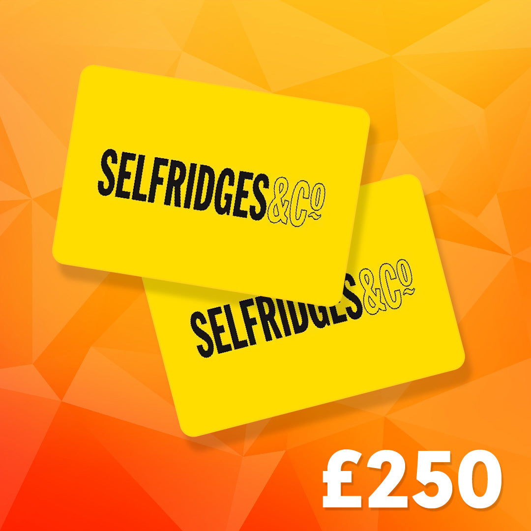 £250 Selfridges Gift Card – The Giveaway Guys