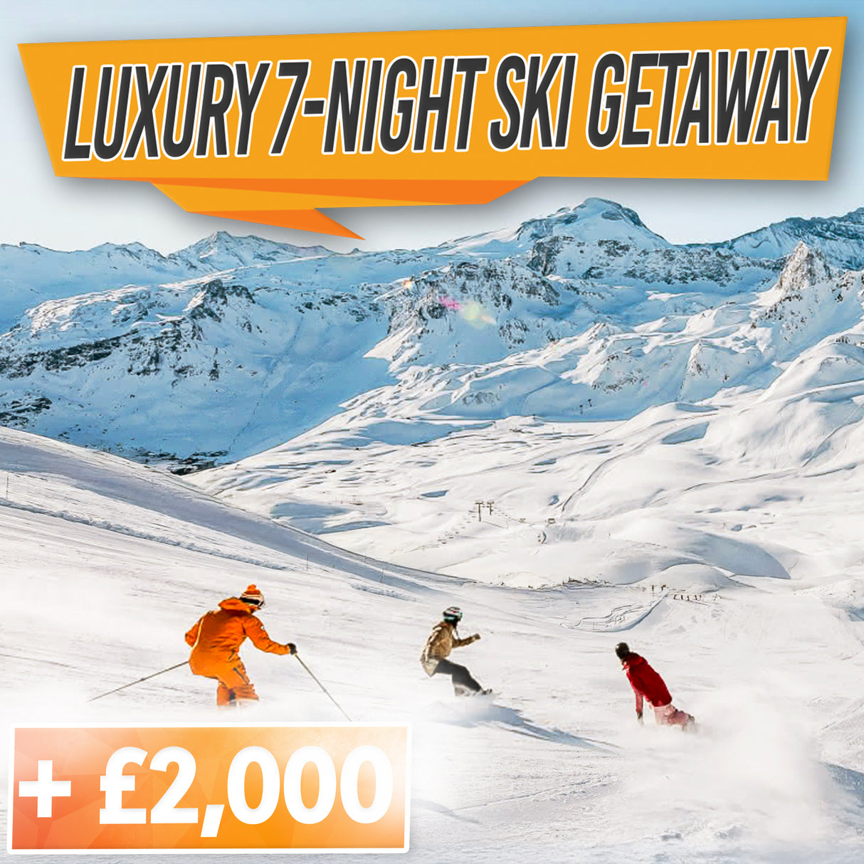 Luxury 7-Night Ski Getaway in Tignes for 2 + £2,000 Cash!