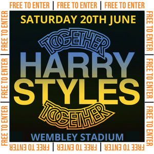 FREE TO ENTER- Harry Styles Together Together Tour - 2 Tickets
