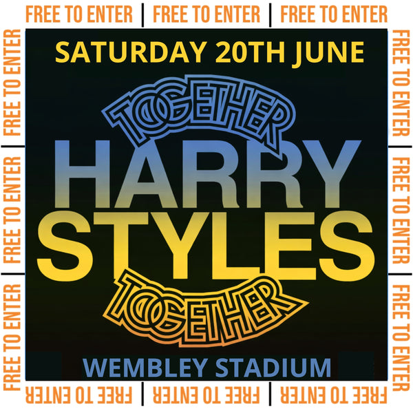 FREE TO ENTER- Harry Styles Together Together Tour - 2 Tickets