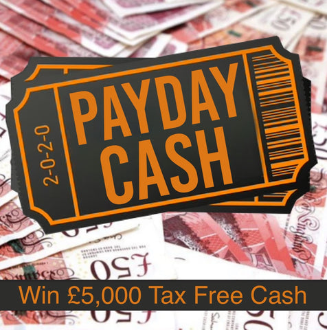 Payday Cash - WIN £5000 - July 30th